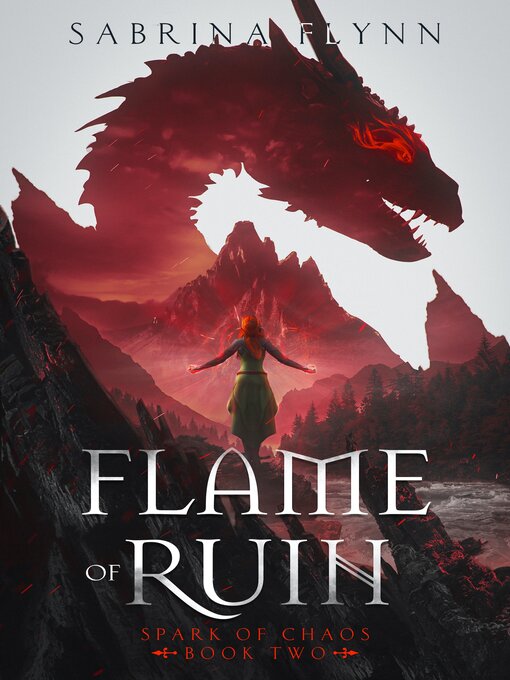 Title details for Flame of Ruin by Sabrina Flynn - Available